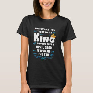 Es war einmal ein König. April 1990 T-Shirt