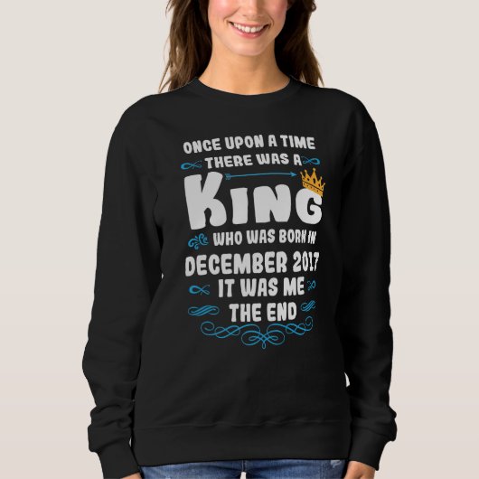 Es war einmal ein König. Dezember 2017 B Sweatshirt (Vorderseite)