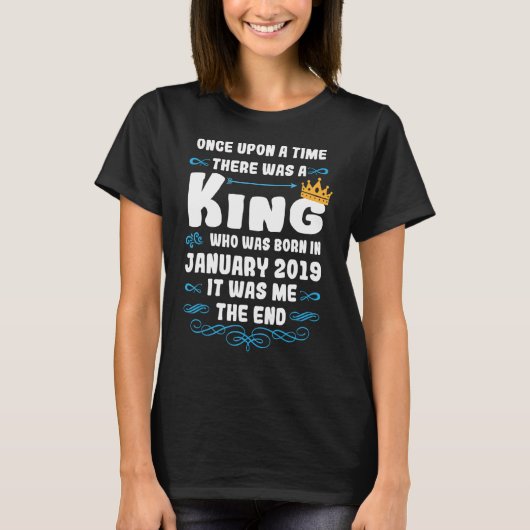 Es war einmal ein König im Januar 2019 bi T-Shirt (Vorderseite)