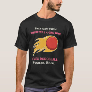 Es war einmal ein Mädchen, das Dodgeb liebte T-Shirt