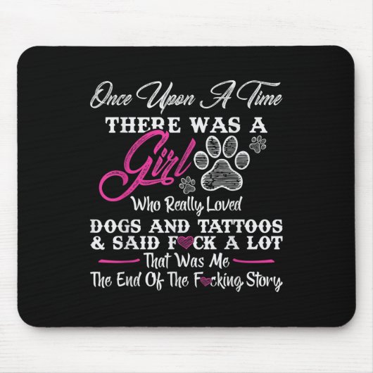 Es war einmal ein Mädchen und ein Hund Tattoo Mousepad (Vorne)