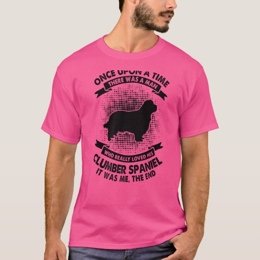 Es war einmal ein Mann Clumber Spanier T-Shirt (Vorderseite)