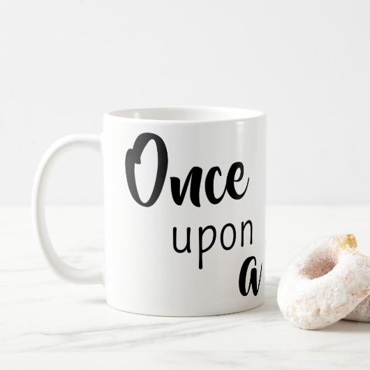 Es war einmal ein Schluck Kaffee Tassen (Mit Donut)
