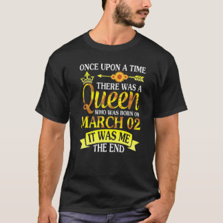 Es war einmal eine Königin, die Geboren war T-Shirt