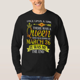 Es war einmal eine Königin, die Geboren war T-Shirt