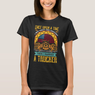 Es war einmal süß und unschuldig, dann bin ich T-Shirt