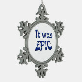 Es war episch schneeflocken Zinn-Ornament (Links)