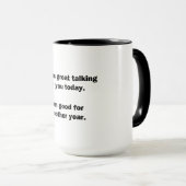 Es war großartig zu reden tasse (VorderseiteRechts)