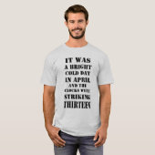 Es war heller Cold Day im April Orwell Quote Shirt (Vorne ganz)
