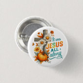 Es war Jesus.. Button (Vorne & Hinten)
