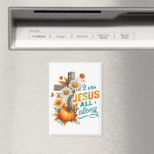 Es war Jesus... Magnet (In Situ (Geschirrspüler))