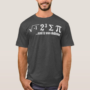 es war köstlich T-Shirt