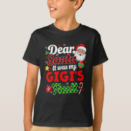 Es war mein Gigi's Fault Funny Family Weihnachten T-Shirt