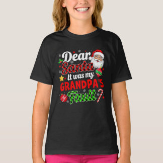 Es war mein Opa's Fault Funny Family Weihnachten T-Shirt