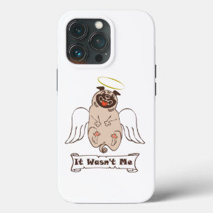 Es war nicht "Ich-Engel-Mops" lustiges Zitat Case- Case-Mate iPhone Hülle