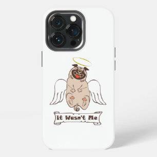 Es war nicht ich Engel Mops lustiges Zitat Case-Ma iPhone 13 Pro Hülle