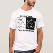 Es war nicht ich T-Shirt (Vorderseite)