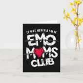 Es war nie eine Phase Emo Mamas Club Funny Karte (Gelbe Blume)