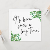 Es war so lange, Freunde zu grüßen Karte (Vorderseite/Rückseite Beispiel)