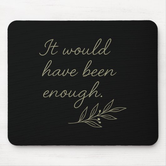 Es wäre genug Olivenzweig gewesen Mousepad (Vorne)