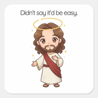 Es wäre nicht einfach - Jesus reagiert Quadratischer Aufkleber