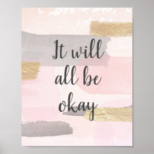 ES WIRD ALLES OKAY - Pink Gold Zitat Poster