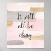 ES WIRD ALLES OKAY SEIN - Pink Gold Zitat Poster (Vorne)