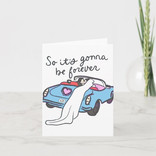 Es wird also für immer eine Braut sein Karte (Vorderseite)