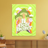 Es wird besser | Gute Vibes & Groovy fühlt sich ku Leinwanddruck (Insitu (Wohnzimmer))