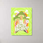 Es wird besser | Gute Vibes & Groovy fühlt sich ku Leinwanddruck (Vorderseite)