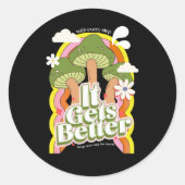 Es wird besser | Gute Vibes & Retro Groovy Feels Runder Aufkleber (Vorderseite)
