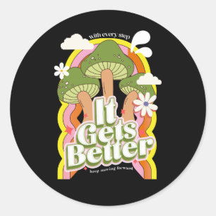 Es wird besser Gute Vibes & Retro Groovy Gefühle Runder Aufkleber