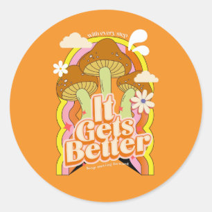 Es wird besser Gute Vibes & Retro Groovy Gefühle Runder Aufkleber
