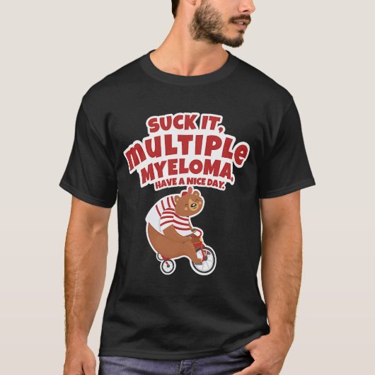 Es wird ein multipler Myelombär sind zum Kotzen T-Shirt (Vorderseite)