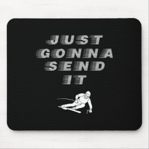 Es wird einfach Cooles grafisches Design senden Mousepad