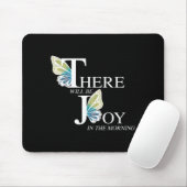 Es wird Freude im Morgen Schmetterling geben Mousepad (Mit Mouse)