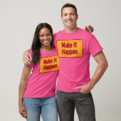 Es wird geschehen T-Shirt (Unisex)