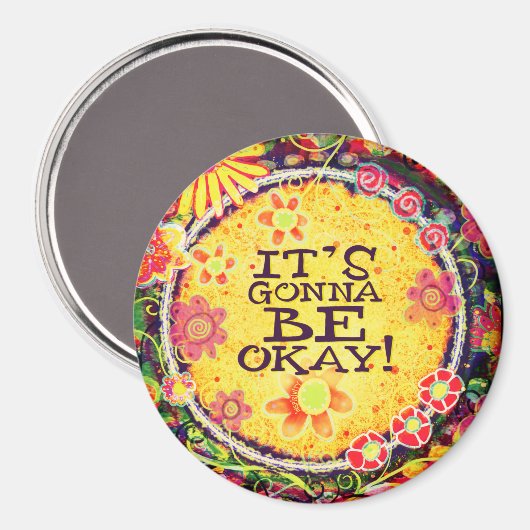 Es wird gut gehen, inspirierende gelbe Blume Magnet (Vorderseite/Rückseite)