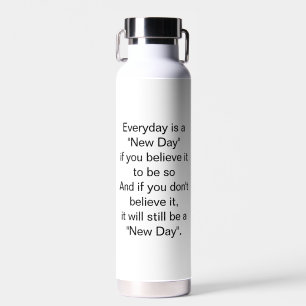Es wird immer noch ein inspirierender Zitat für ei Trinkflasche