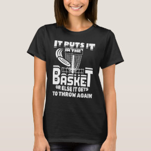 Es wird in den Korb geworfen oder sonst wird es ge T-Shirt