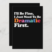 Es wird mir gut gehen, dass ich erst dramatisch se einladung (Vorne/Hinten)