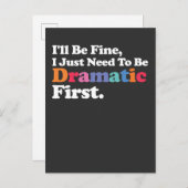 Es wird mir gut gehen, dass ich erst dramatisch se einladungspostkarte (Vorne/Hinten)