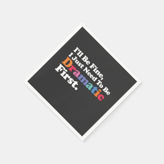 Es wird mir gut gehen, dass ich erst dramatisch se serviette (Ecke)