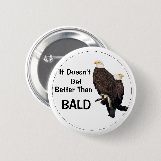 Es wird nicht besser als BALD Button (Vorne & Hinten)