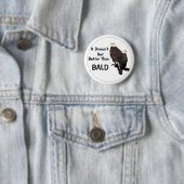 Es wird nicht besser als BALD Button (Beispiel)
