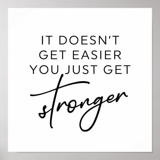 Es wird nicht einfacher, dass du nur noch stärker  poster (Vorne)