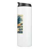 Es wird nicht einfacher Fahrrad zu fahren Thermosbecher (Nach rechts gedreht)