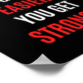 Es wird nicht einfacher, stärker zu werden, Gym Zi Poster (Ecke)