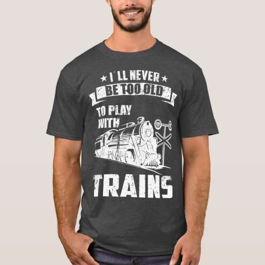 Es wird nie zu altes Eisenbahnkollektormodell T-Shirt (Vorderseite)