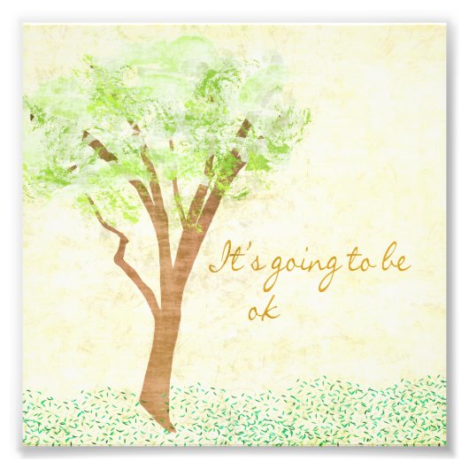 Es wird okay sein fotodruck (Vorne)